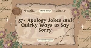 Read more about the article 57+ Apology Jokes and Quirky Ways to Say Sorry